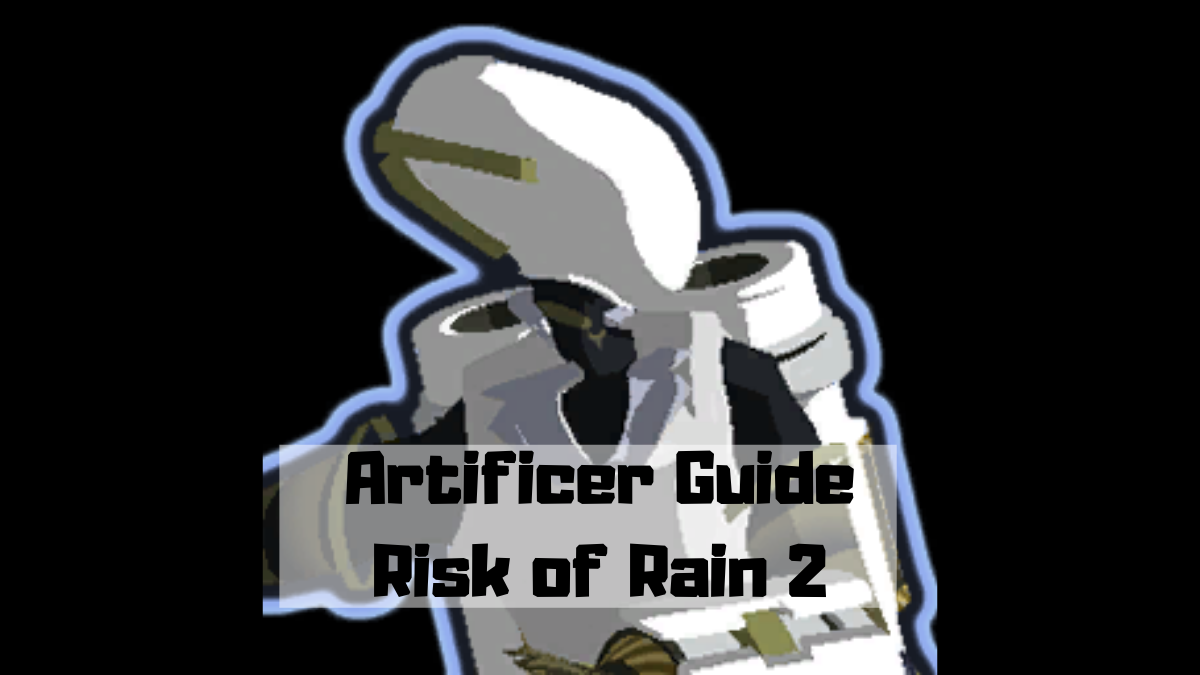 artificer risk of rain 2 strategy
