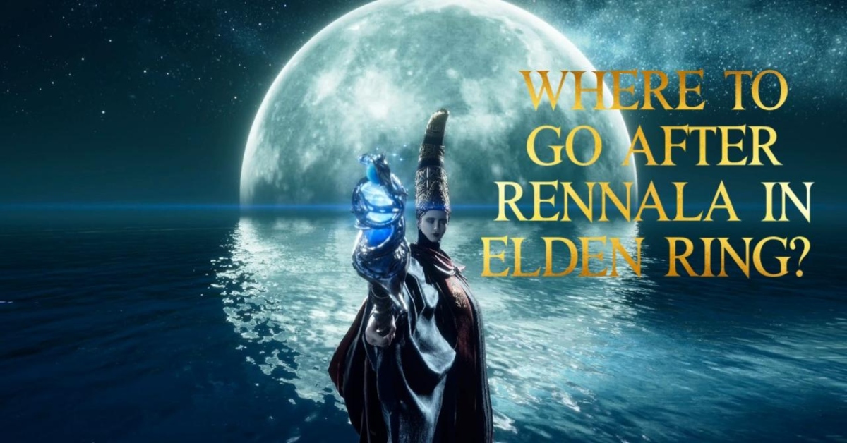 Where To Go After Rennala in Elden Ring