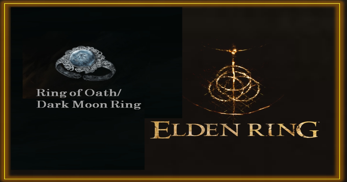 Where To Get Ring of Oath in Elden Ring
