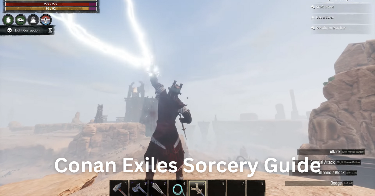 Conan Exiles Sorcery Guide