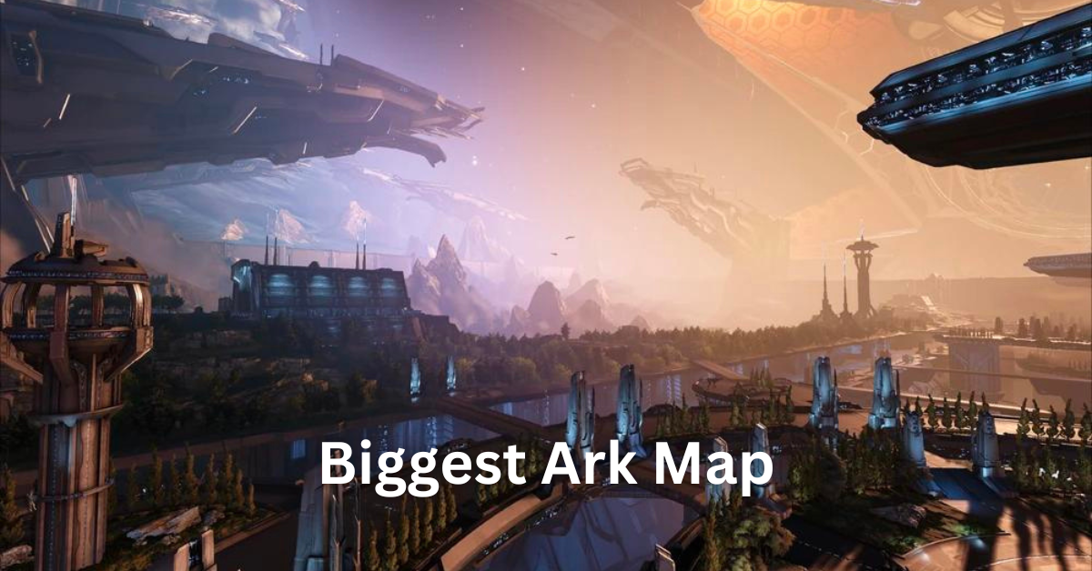 Biggest Ark Map