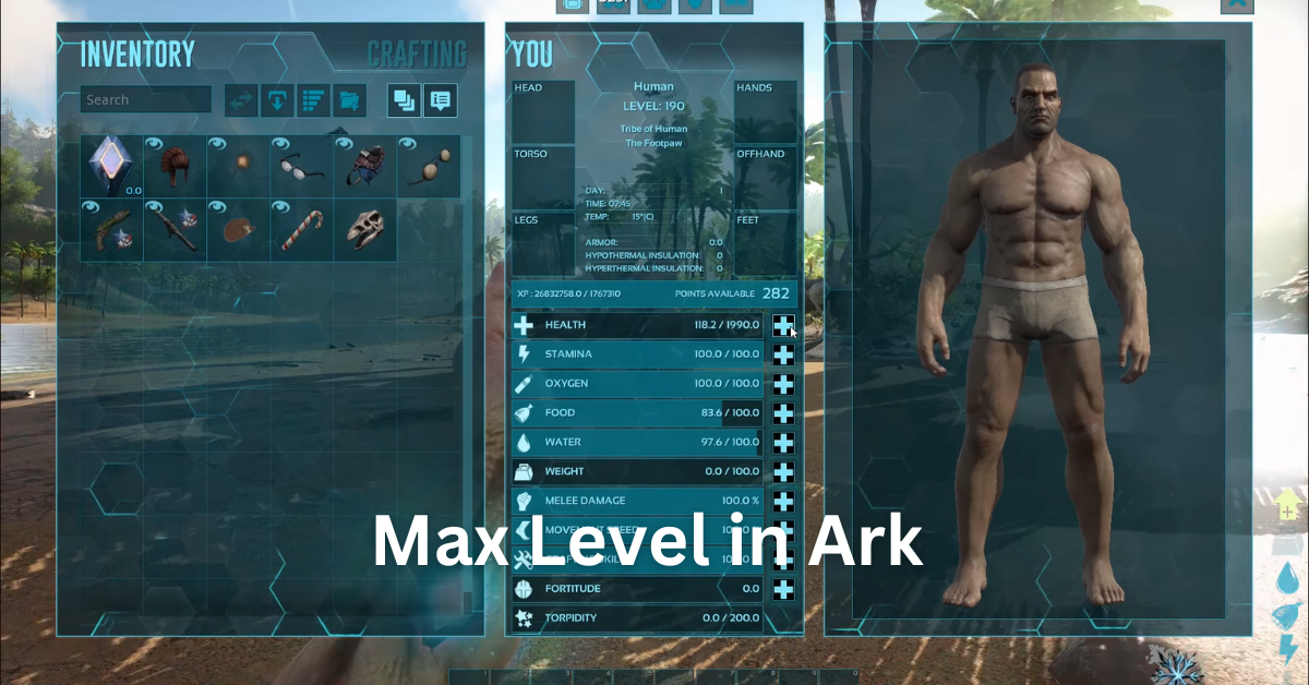 What is Max Level in Ark