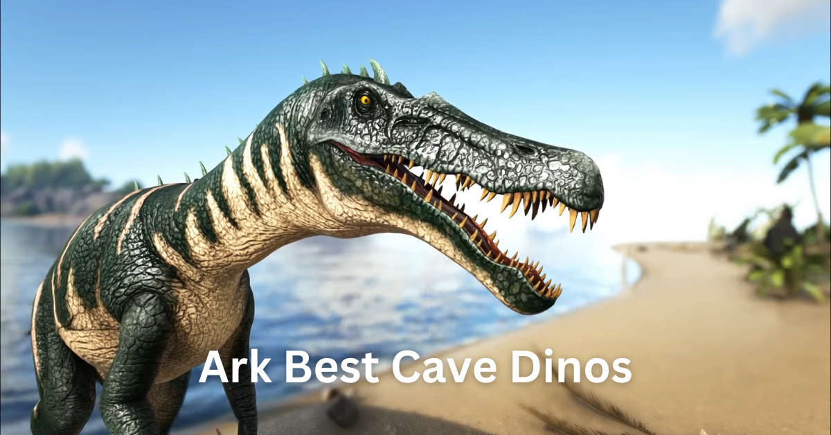 Ark Best Cave Dinos