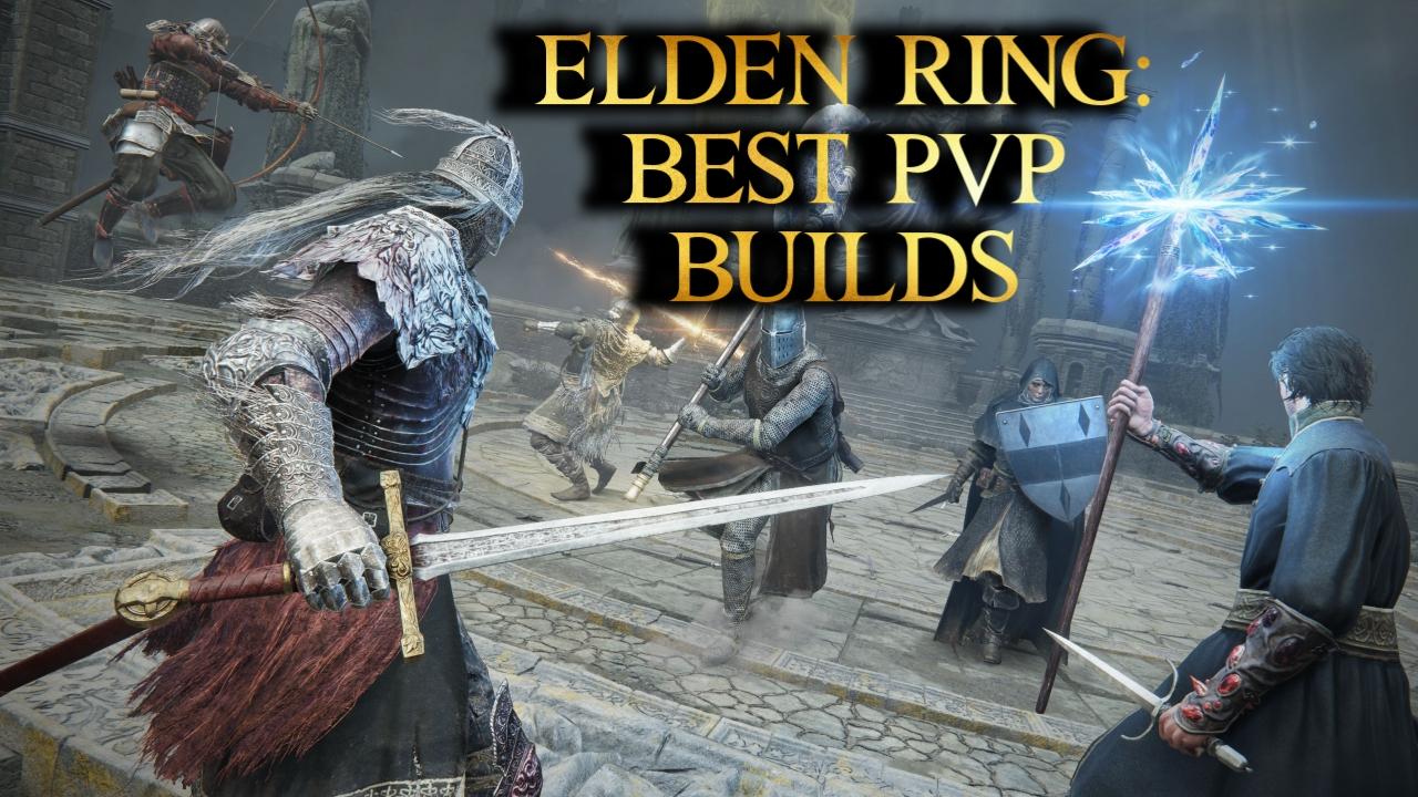Elden Ring Best Pvp Build