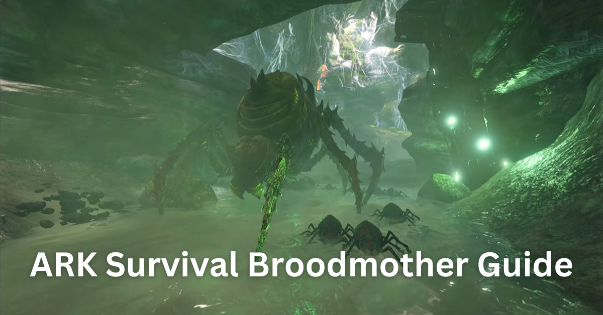 ARK Survival Broodmother Guide