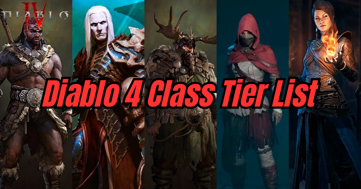 Diablo 4 Class Tier List What S The Best Class Nerd Lodge