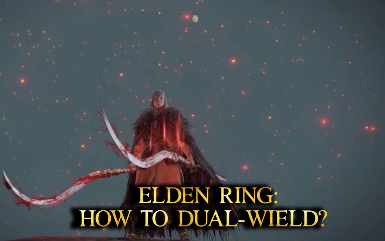 How to Dual Wield in Elden Ring