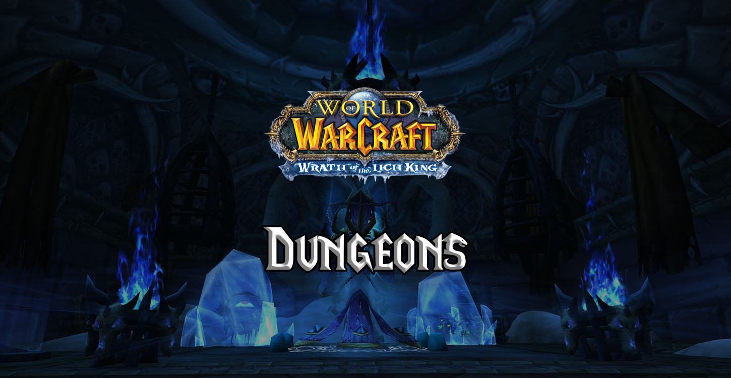 wrath of the lich king dungeons