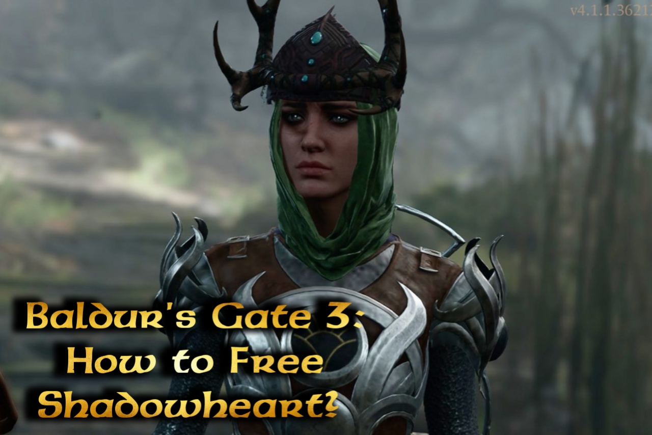 baldur's gate 3 how to free shadowheart