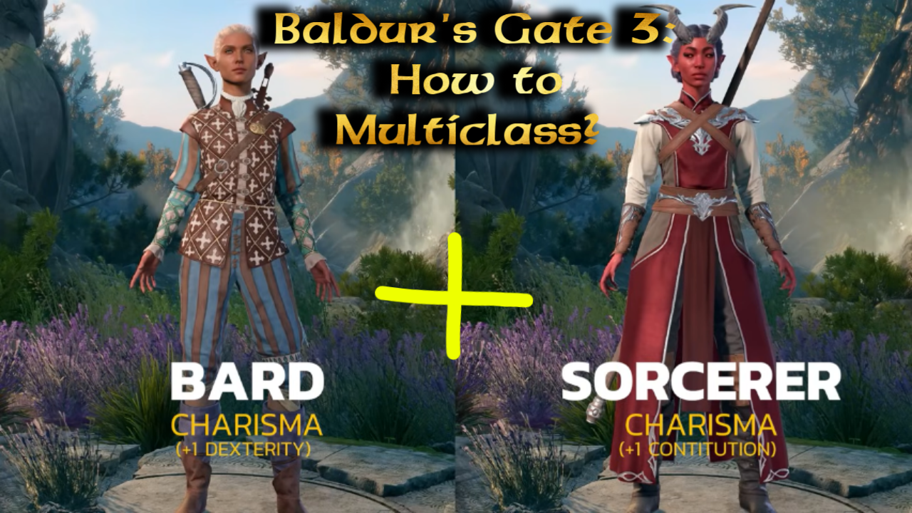 baldurs gate 3 how to multiclass