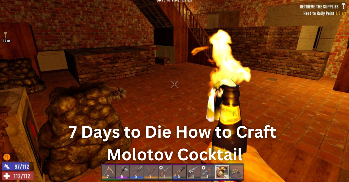 7 Days to Die How to Craft Molotov Cocktail