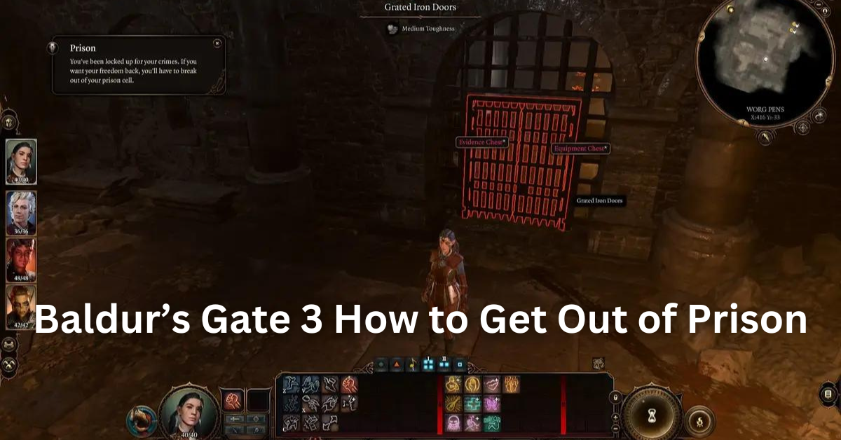 Baldur's Gate 3 How to Get Out of Prison